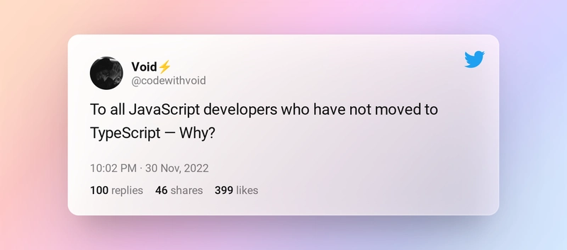 对于所有尚未转向 TypeScript 的 JavaScript 开发人员来说——为什么?