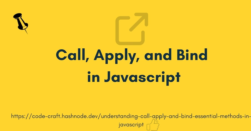 理解 Call、Apply 和 Bind:JavaScript 中的基本方法<br>