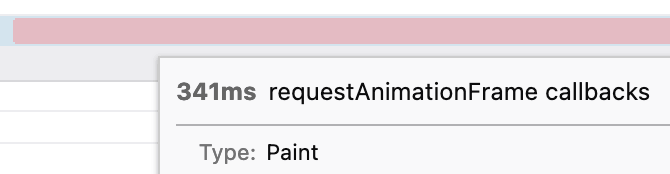火焰图条,图例显示:341ms requestAnimationFrame 回调;类型:Paint。