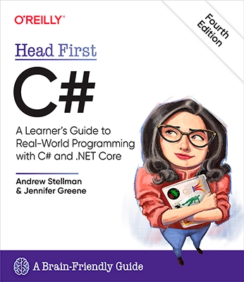 《Head First C#:使用 C# 和 .NET Core 进行实际编程的学习指南》(作者:Andrew Stellman 和 Jennifer Greene)