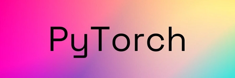 PyTorch